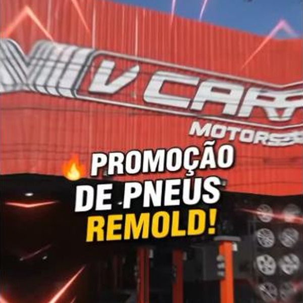 Promoção de pneus remold na V Car Motors